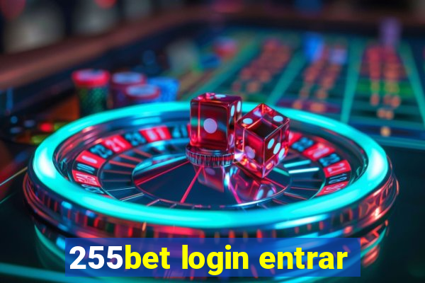 255bet login entrar